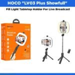 HOCO "LV03 Plus Showfull" Fill Light Tabletop Holder For Live Broadcast